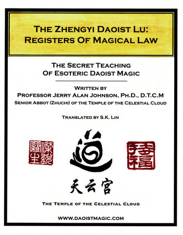 The Zhengyi Daoist Lu: Registers Of Magical Law
