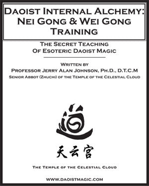 Daoist Alchemy: Nei Gong – Final Edition